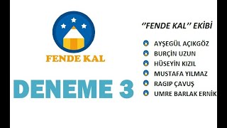 FENDE KAL DENEME 3TAMAMI ÇÖZÜMLÜ [upl. by Odlawso]