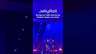 Jelly Roll Brings out MGK during his Amazon Music Live Performance [upl. by Ahtreb260]