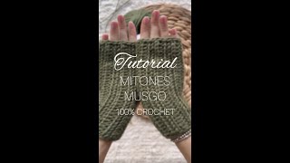 TUTORIAL MITONES MUSGO A CROCHET SUPER FACIL [upl. by Haydon]