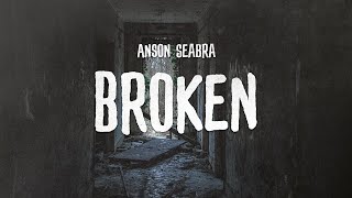 Anson Seabra  Broken Demo [upl. by Mairym]