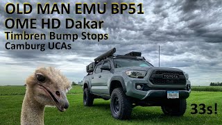 Tacoma gets lifted and 33s OME BP51 Timbren bump stops Camburg UCAs amp HD Dakar Leafs [upl. by Alimaj]