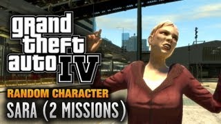 GTA 4  Random Character 6  Sara 2 Missions 1080p [upl. by Ernaldus]