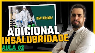 INSALUBRIDADE Diferenças Eliminação e Como Proteger Seus Direitos [upl. by Bock]