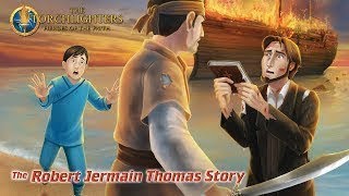 The Torchlighters The Robert Jermain Thomas Story 2015  Episode 14  Tristan Beint  Peter Kim [upl. by Parshall358]