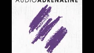 Audio Adrenaline  King Of The Comebacks [upl. by Aliuqahs]