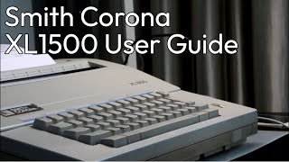 Smith Corona XL1500 User Guide [upl. by Michal]