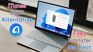 Best iTunes Alternative AnyTrans  Transfer Files Between iOS devices and WindowsMac 2024 [upl. by Esilahs]