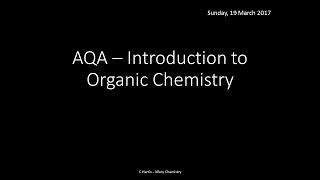 AQA 31 Introduction to Organic Chemistry REVISION [upl. by Havelock521]