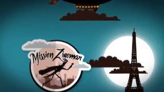 mission zigomar [upl. by Evania981]