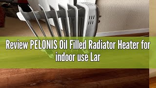 Review PELONIS Oil Filled Radiator Heater for indoor use Large Room Safe with Thermostat 1500W Ener [upl. by Sadowski]