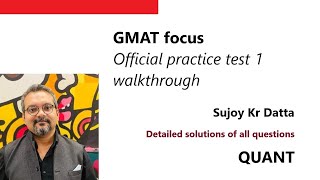 GMAT Focus Practice test 1 QUANT walkthrough [upl. by Abbott]