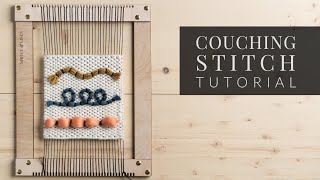 How To stitch Couching on Weaving [upl. by Lamok]