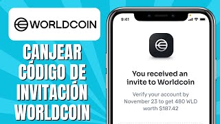 Cómo CANJEAR Código De Invitación WORLDCOIN [upl. by Valma842]