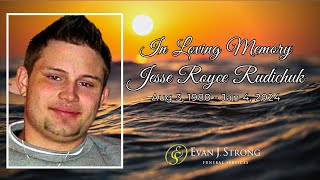 Jesse Royce Rudichuk  Funeral Service Live Stream [upl. by Anivle]