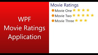 WPF Buiilding A Simple Movie Ratings Application HQ 720p [upl. by Charmion]