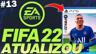 FIFA 22  🎮 EA RESOLVEU BUGS TUDO SOBRE A ATUALIZAÇÃO 13 FIFA 22  LINKER [upl. by Meggs]