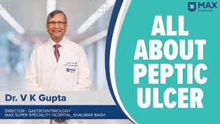 Peptic Ulcer Signs Symptoms Treatment  Max Hospital [upl. by Amaerd874]