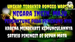 PESAN TERAKHIR RONGGO WARSITO NEGARA INGIN MAJU TERGANTUNG PADA PENGHUNI NYA SIAP ATAU TIDAK [upl. by Ateloj302]