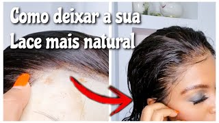 Customização da Lace Frontal  Lace super natural [upl. by Kcin]