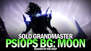 Solo Grandmaster Nightfall  PsiOps Battleground Moon Destiny 2 Season of the Deep [upl. by Nilkcaj]