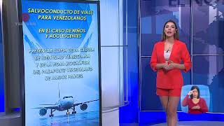 Salvoconducto de viaje para venezolanos – El Noticiero emisión meridiana 021024 [upl. by Alberto]