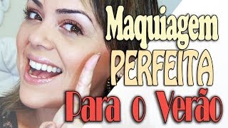 Maquiagem PERFEITA para os dias de Verão [upl. by Eseilenna577]