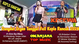 🔴 Dangdut Koplo Rancak Full Album Orgen Tunggal  OMANJANA Top Music [upl. by Delinda714]