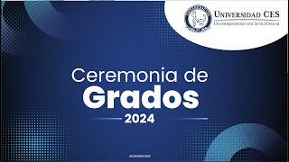 Ceremonia de Grados 2024 [upl. by Menell778]