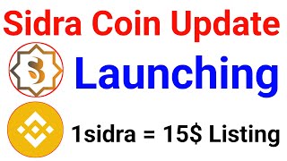 Sidra Coin Launching Update  Sidra Coin Payment  Sidra Price  Sidra Coin Payment [upl. by Oneill]