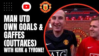 Man Utd Own Goals amp Gaffes Outtakes [upl. by Ayra]