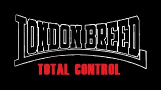 London Breed  Total Control [upl. by Astor61]