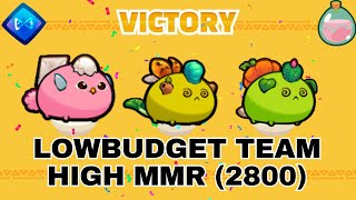 LOW BUDGET TEAM FOR HIGH MMR META TEAM FOR SEASON 5 AXIE CLASSIC [upl. by Adnoved771]