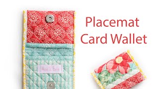 How to make a Card Wallet from a Placemat [upl. by Bellew29]