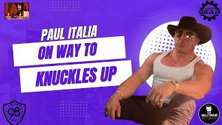 Paul Italia is live in Route To Knuckles Up 4 [upl. by Ridan]