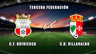 🔴EN DIRECTO CF BRIVIESCA  CD VILLARALBO 3ªRFEF [upl. by Ttihw656]