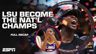 FULL RECAP LSU wins the NCAA Womens National Championship eliminates Iowa  SportsCenter [upl. by Sherrard]