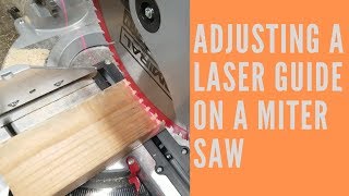 Adjusting a Laser Guide on a Miter Saw Admiral 12quot [upl. by Aicnerolf]