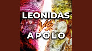 Leonidas Vs Apolo [upl. by Runck]