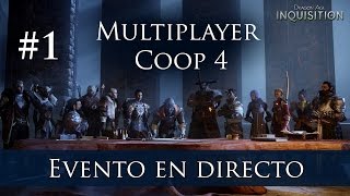 Dragon Age Inquisition  Directo 1  Multijugador Cooperativo a 4  Español  NextGen  Impresiones [upl. by Rockwood517]