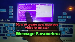 Learn how to create new message in videojet printer  videojet printing machine in hindi  videojet [upl. by Eenattirb]