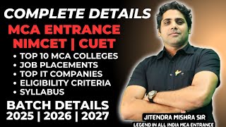 About MCA Ent  complete DetailsNIMCET CUET  Top 10 Colleges Placements Eligibility Criteria [upl. by Aicinod]