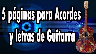 5 páginas Acordes y letras de Guitarra [upl. by Nnayecats]