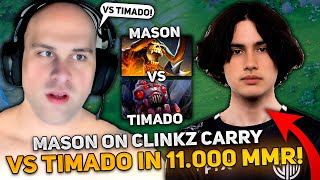 MASON on CLINKZ CARRY vs TIMADO on BROODMOTHER in 11000 MMR [upl. by Buyer]