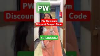 PW Maximum Discount Coupon Code  Get pw pwcouponcode get couponcode shorts [upl. by Adalai]