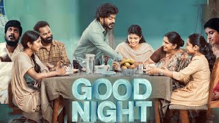 Good Night Full Movie In Tamil 2023 HD  Manikandan Ramesh Thilak Raichal Rabecca  Review amp Facts [upl. by Papert]