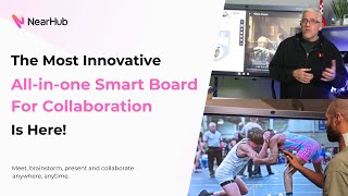 NearHub  Allinone Smart Board For Hybrid Collaboration [upl. by Ahseneuq]