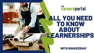 All You Need To Know About Learnerships  Careers Portal [upl. by Aubigny861]