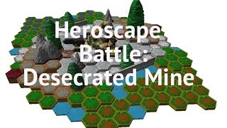 Heroscape Battle Desecrated Mine [upl. by Gifford]