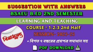 Bed 2nd semester suggestion 2024  Course 123 2nd half  learning and teaching important notes [upl. by Cousins15]