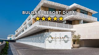 Bulgari Resort Dubai A Luxury Escape in the Heart of the City [upl. by Etteniotna489]